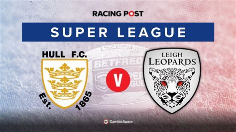 rugby league betting tips|England Super League Betting Tips & free predictions.
